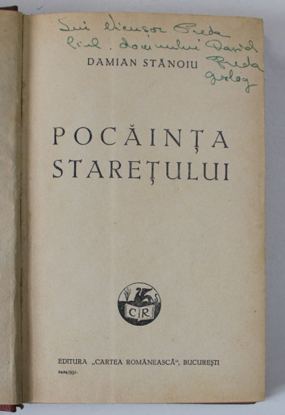 POCAINTA STARETULUI. VIATA IN MANASTIRE de DAMIAN STANOIU  1931