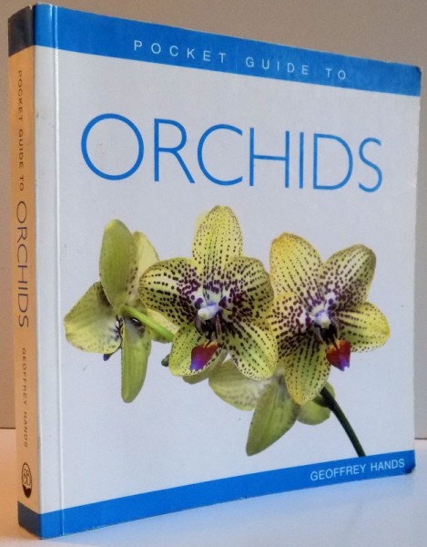 POCKET GUIDE TO ORCHIDS  , 2006
