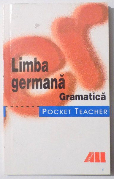 POCKET TEACHER, GERMANA, GRAMATICA de PETER KOHRS , 2003