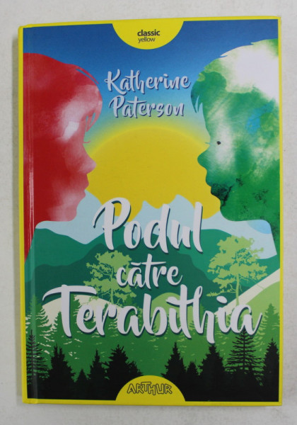 PODUL CATRE TERABITHIA de KATHERINE PATERSON , 2018