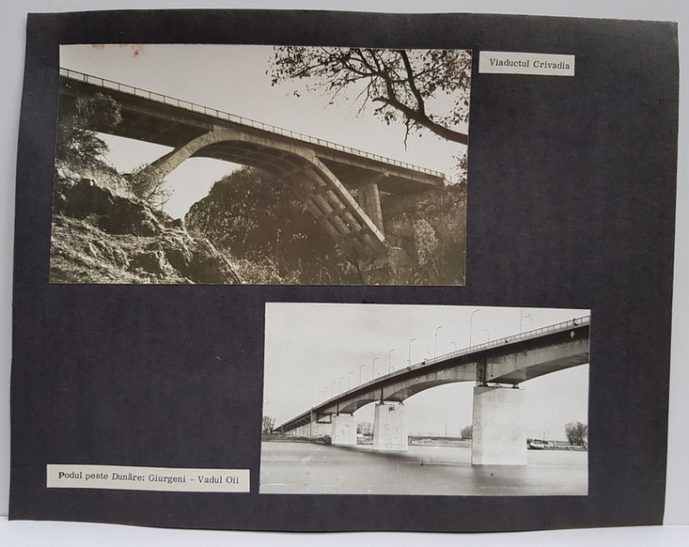 PODUL PESTE DUNARE - GIURGENI  - VADUL OII si VIADUCTUL CRIVADIA , FOTOGRAFII MONOCROME , PE HARTIE LUCIOASA , LIPITE PE CARTON , ANII '70 - '80