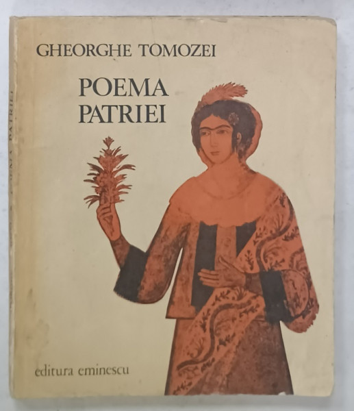 POEMA PATRIEI de GHEORGHE TOMOZEI , 1977