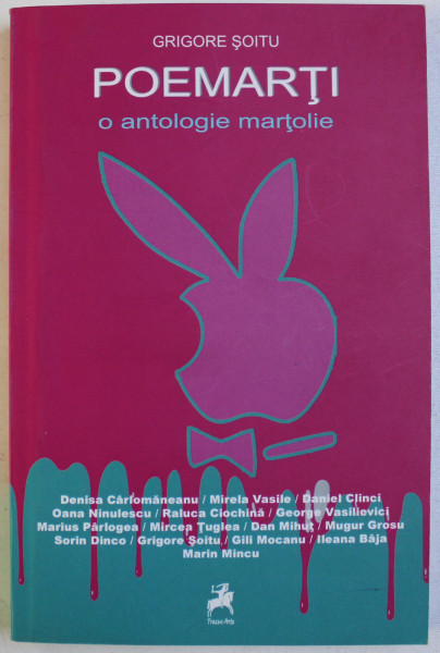POEMARTI - O ANTOLOGIE MARTOLIE de GRIGORE SOITU , 2014
