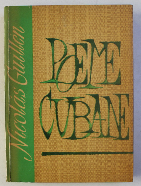 POEME CUBANEZE de NICOLAS GUILLEN , 1963