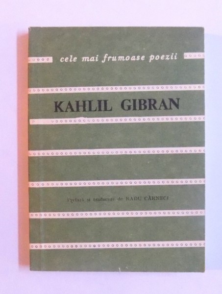 POEME de KAHLIL GIBRAN , 1983 * EDITIE CARTONATA