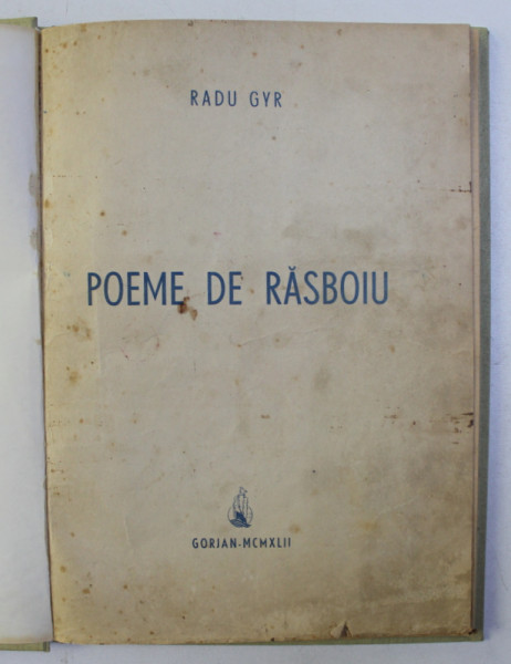 POEME DE RASBOIU de RADU GYR, GORJAN 1942