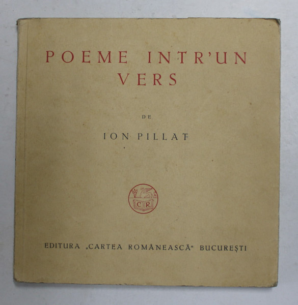 POEME INTR-UN VERS de ION PILLAT 1936 ,exemplar numerotat ,nr.39