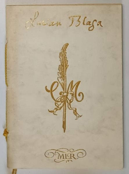 POEMELE LUMINII (COLECTIA MANUSCRIPTUM) de LUCIAN BLAGA , 1995 * EXEMPLAR NUMEROTAT 109 / 200