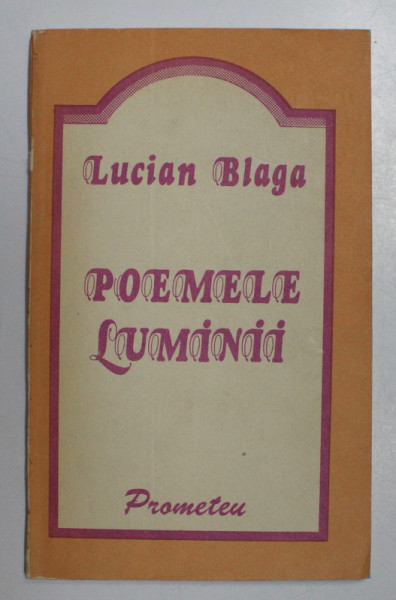 POEMELE LUMINII de LUCIAN BLAGA , 1991