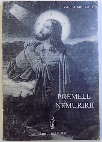 POEMELE NEMURIRII de VASILE MILITARU , 1995