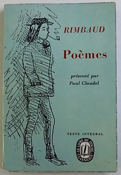 POEMES par ARTHUR RIMBAUD , prefaces de PAUL CLAUDEL , 1961