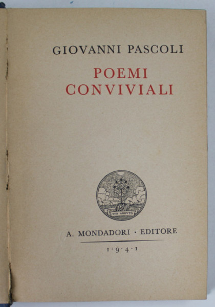 POEMI CONVIVIALI di GIOVANNI PASCOLI , 1941