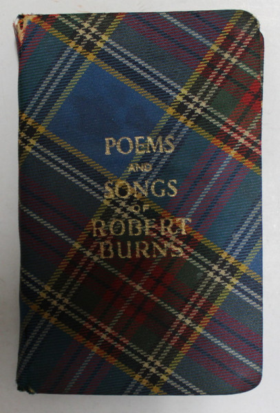 POEMS AND SONGS by ROBERT BURNS , EDITIE DE FORMAT MIC , INTERBELICA