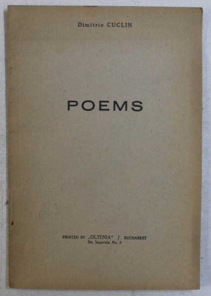 POEMS by DIMITRIE CUCLIN , EDITIE DE INCEPUT DE SECOL XX