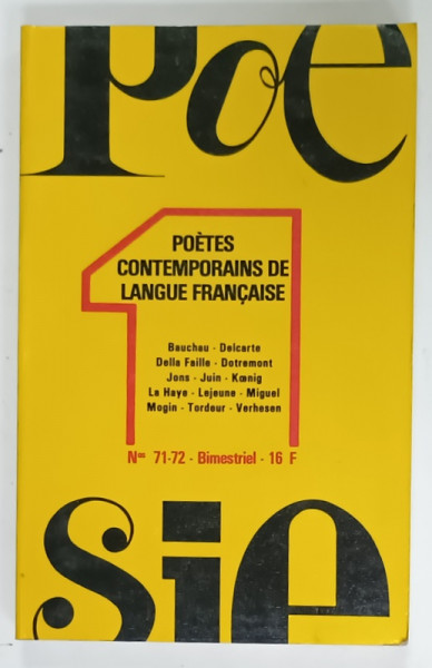 POESIE 1 , BITRIMESTRIEL; POETES CONTEMPORAINS DE LANGUE FRANCAISE  , No. , 71 -72  , 1979