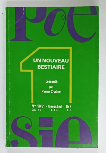 POESIE 1 , BITRIMESTRIEL; UN NOUVEAU BESTIAIRE  , No.50-51  , 1977-1978