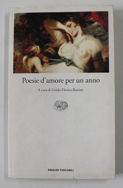 POESIE D 'AMORE PER UN ANNO , A CURA di GUIDO DAVICO BONINO , 2003