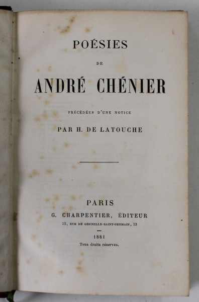 POESIES de ANDRE CHENIER , 1881 , PREZINTA PETE SI URME DE UZURA