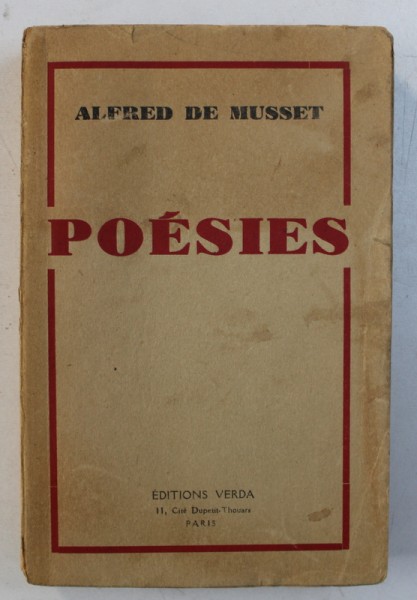 POESIES par ALFRED DE MUSSET , EDITIE INTERBELICA