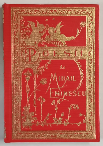 POESII de MIHAI EMINESCU , 1884 , EDITIE ANASTATICA , RETIPARITA  2004