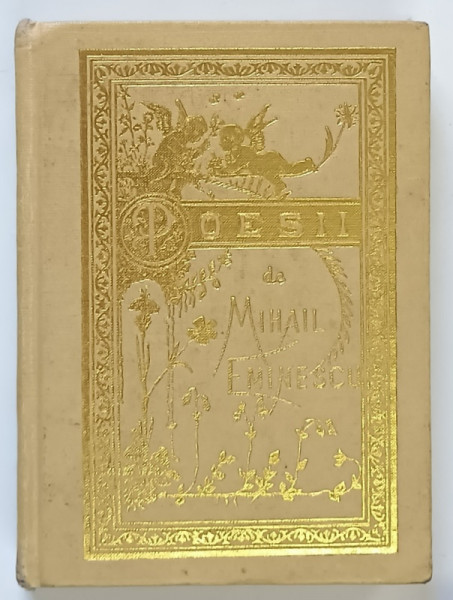 POESII DE MIHAIL EMINESCU , 1989 *EDITIE ANASTATICA , *EDITIE CARTONATA ,