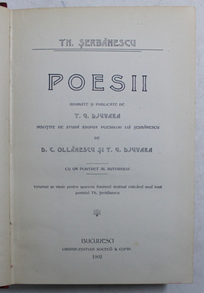 POESII  de TH. SERBANESCU , adunate si publicate de T.G. DJUVARA , 1902 , EXEMPLAR SEMNAT*