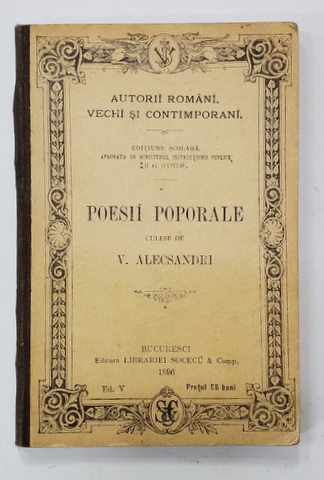 POESII POPORALE , culese de V. ALECSANDRI , 1896