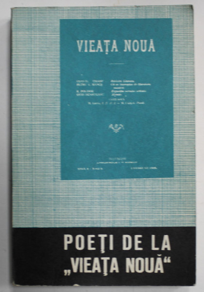 POETI DE LA ' VIEATA NOUA ' , studiu introductiv de DUMITRU MICU , 1968 , DEDICATIE CATRE SERBAN CIOCULESCU *