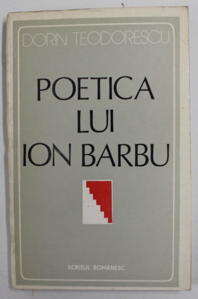 POETICA LUI ION BARBU de DORIN TEODORESCU , 1978