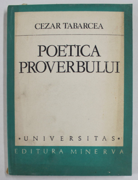 POETICA PROVERBULUI de CEZAR TABARCEA , 1982