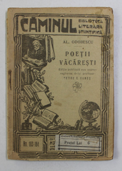 POETII VACARESTI de AL. ODOBESCU , EDITIE INTERBELICA