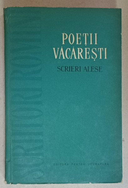POETII VACARESTI , SCRIERI ALESE , 1961