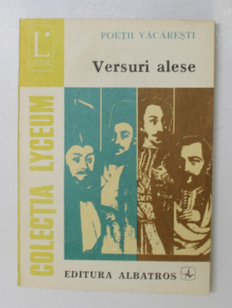 POETII VACARESTI - VERSURI ALESE , 1974