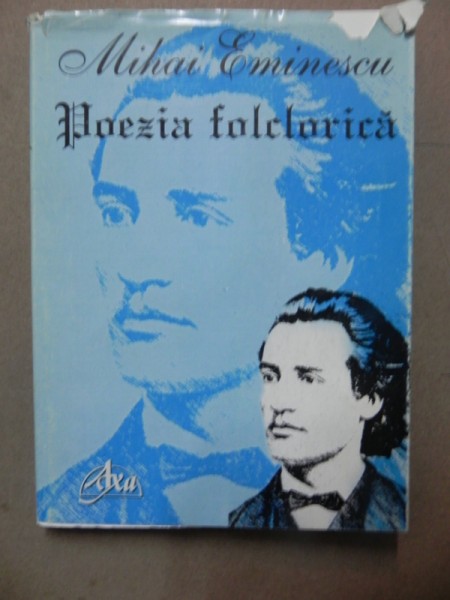 POEZIA FOLCLORICA-MIHAI EMINESCU  BUCURESTI