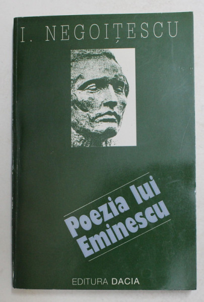 POEZIA LUI MIHAI EMINESCU de I. NEGOITESCU , 1995