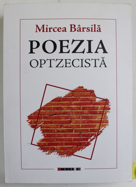 POEZIA OPTZECISTA de MIRCEA BARSILA , 2022 , DEDICATIE *