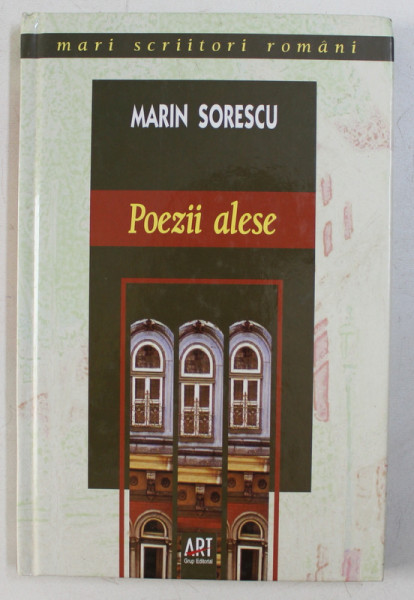 POEZII ALESE de MARIN SORESCU , 2006