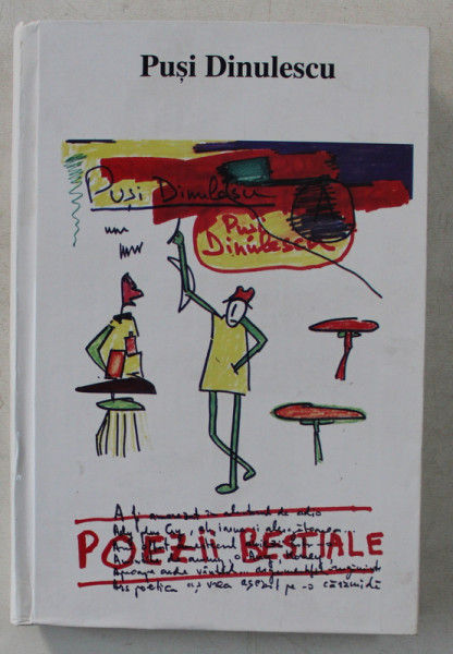 POEZII BESTIALE de PUSI DINULESCU , 2002