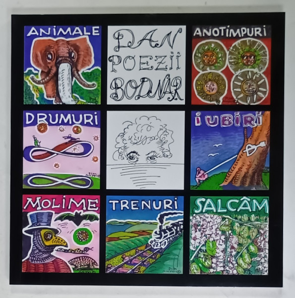 POEZII de DAN BODNAR , ilustratii de MIHAI PANZARU PIM , 2022
