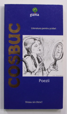 POEZII de GEORGE COSBUC , 2009, COPERTA BROSATA