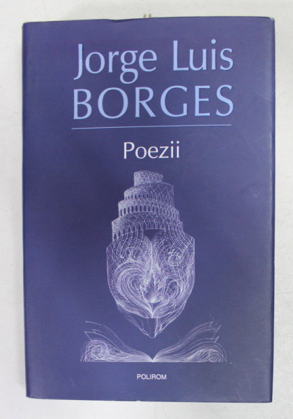POEZII de JORGE LOUIS BORGES , 2017