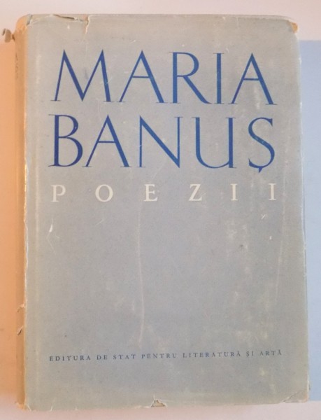 POEZII de MARIA BANUS , 1958 , DEDICATIE*