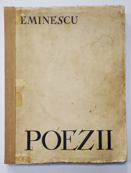Poezii de M.Eminescu, Editie ingrijita de G.Ibraileanu, ilustratii de A. Bratescu Voinesti ,1941