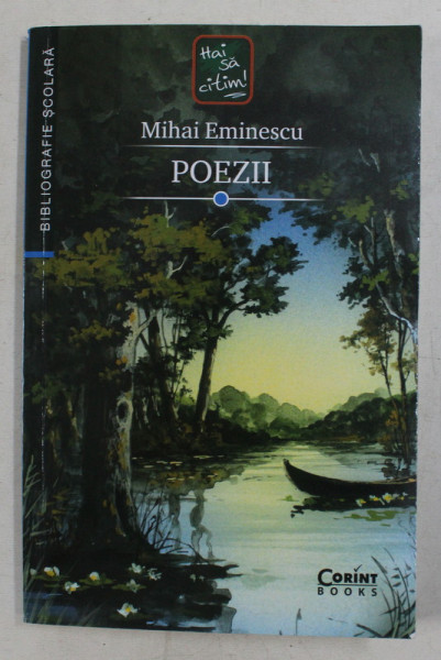 POEZII de MIHAI EMINESCU , * ANTUME , POSTUME , 2018