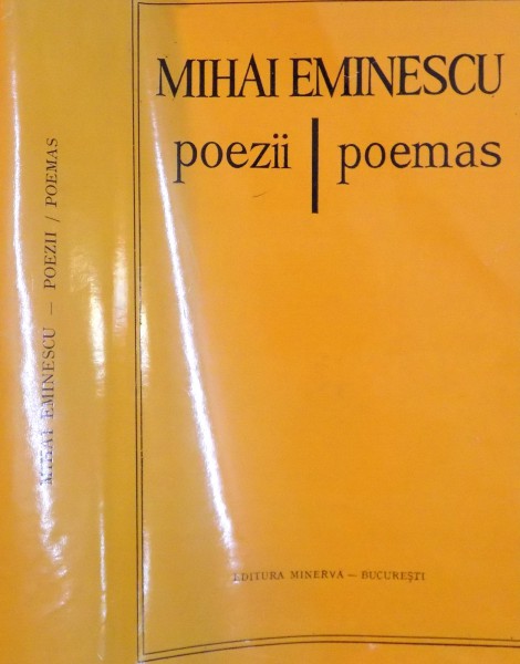 POEZII de MIHAI EMINESCU , EDITIE BILINGVA ROMANA SPANIOLA , 1980