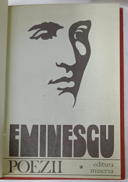 POEZII de MIHAI EMINESCU , editie critica de D. MURARASU , VOLUMUL I , 1982