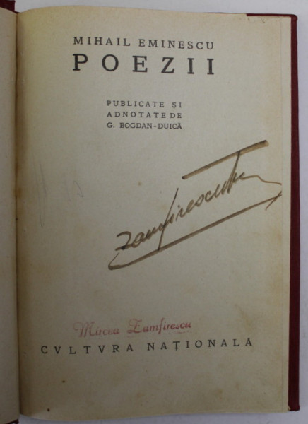 POEZII de MIHAI EMINESCU , publicate si adnotate de G. BOGDAN - DUICA , 1924