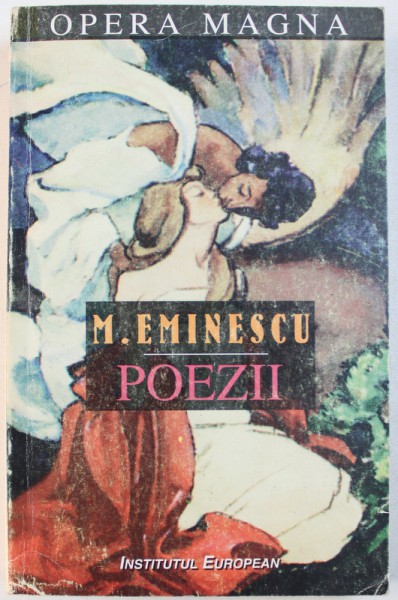 POEZII de MIHAI EMINESCU , selectie de MIHAI DRAGAN , 1995