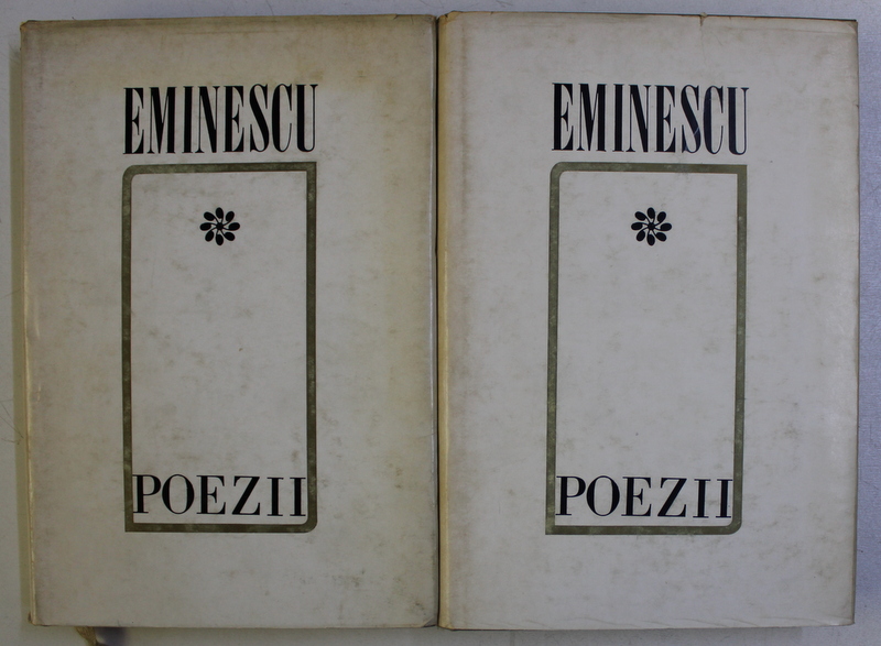 POEZII de MIHAI EMINESCU , VOLUMELE I - II , editie critica de D . MURARASU , 1970