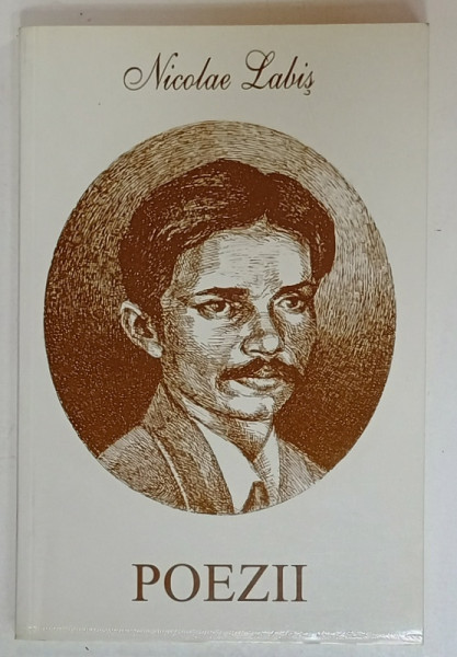 POEZII de NICOLAE LABIS , 2002, COPERTA BROSATA